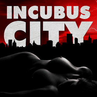 Incubus City